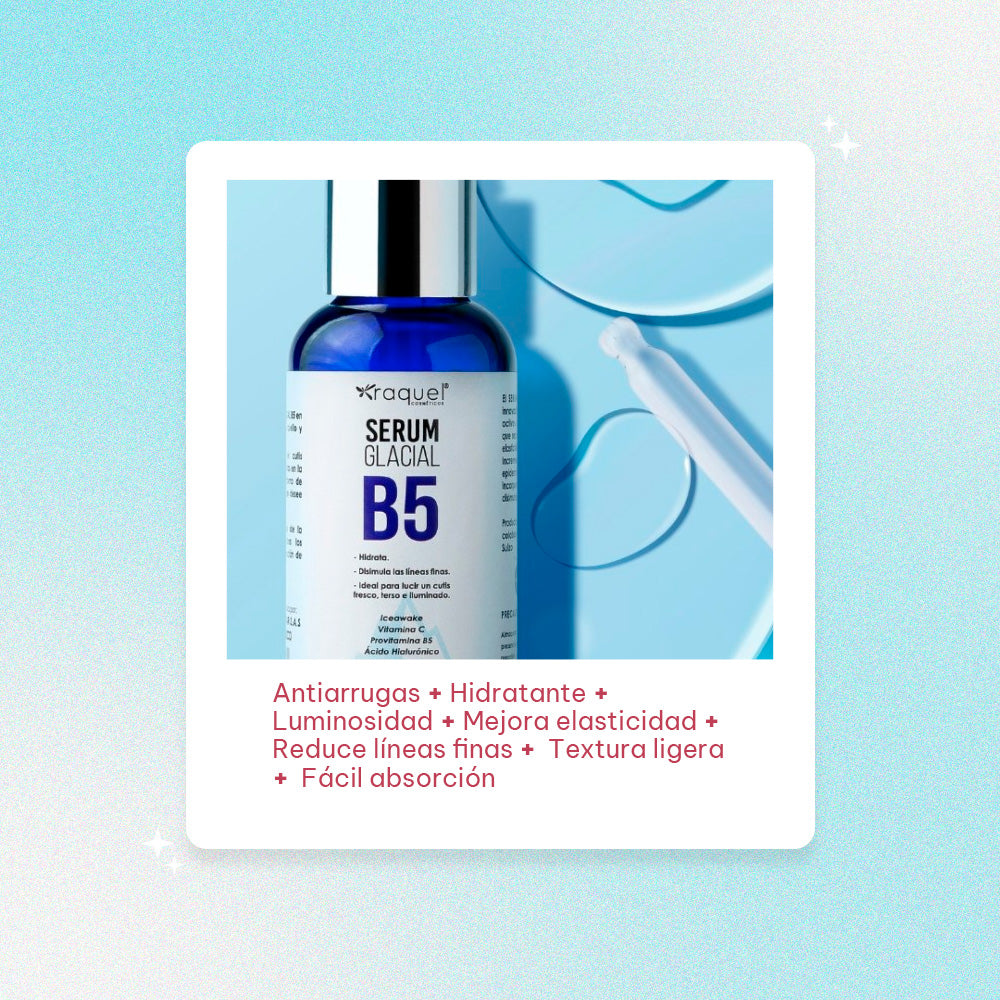 Serum Raquel Glacial B5 Antiarrugas y Luminosidad 30 mL