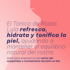 Tónico Facial Lula Rosas Hidratante y Refrescante 250ml
